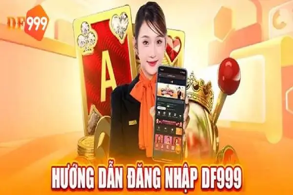 Đăng Nhập DF999